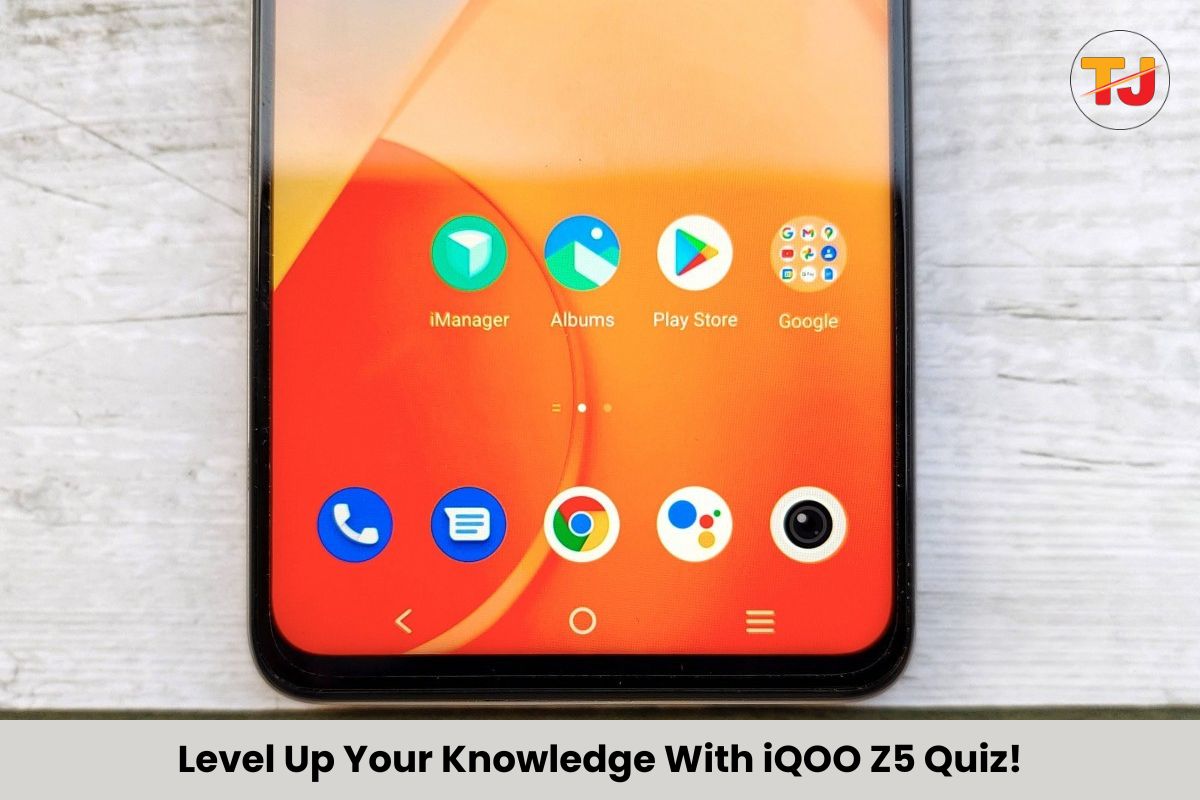 iQOO Z5 Quiz