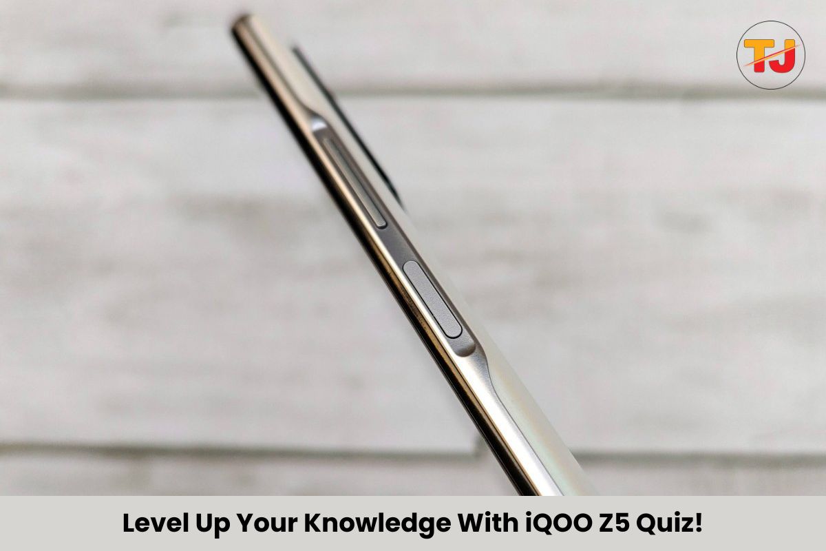 iQOO Z5 Quiz
