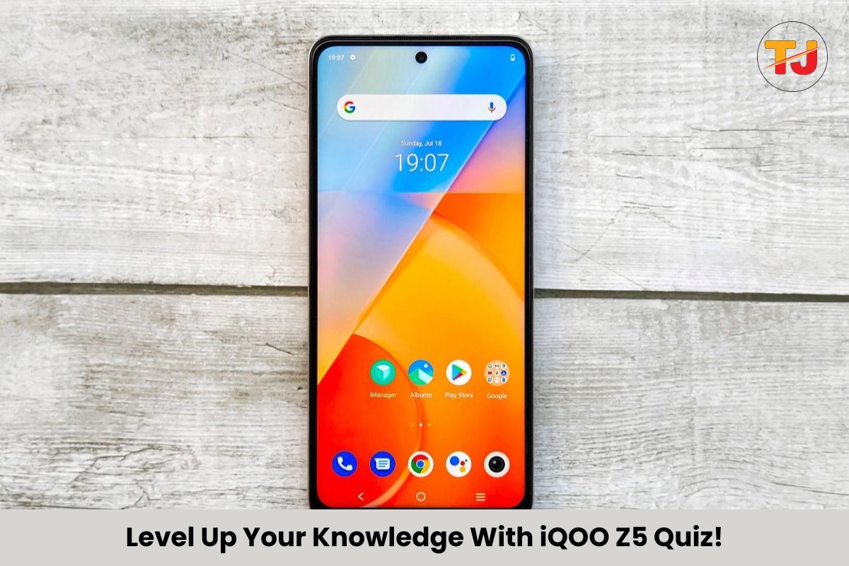 iQOO Z5 Quiz